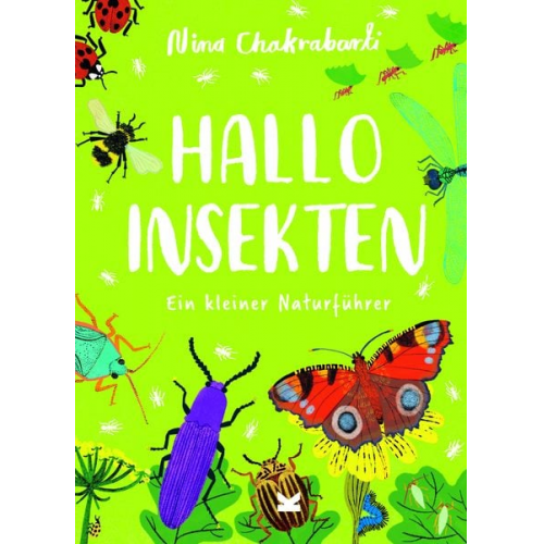 Nina Chakrabarti - Hallo Insekten