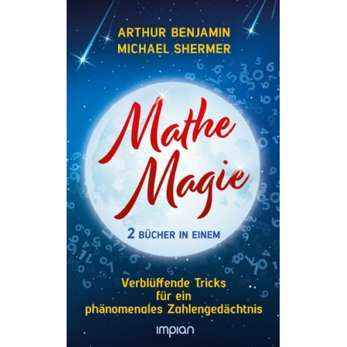 Arthur Benjamin Michael Shermer - Mathe-Magie