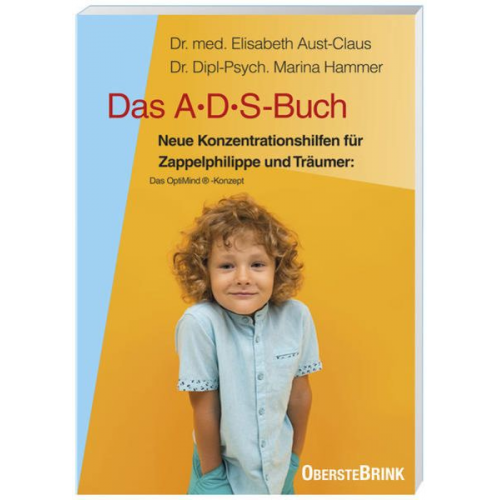 Elisabeth Aust-Claus Petra-Marina Hammer - Das ADS-Buch