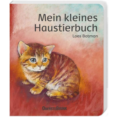 Loes Botman - Mein kleines Haustierbuch