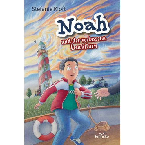 Stefanie Kloft - Noah und der verlassene Leuchtturm