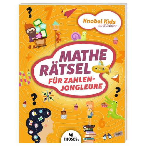 Alex How Elisabeth Golding - Knobel Kids - Matherätsel für Zahlenjongleure