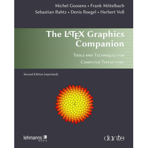 Michel Goossens Frank Mittelbach Sebastian Rahtz Denis Roegel Herbert Voss - The LATEX Graphics Companion