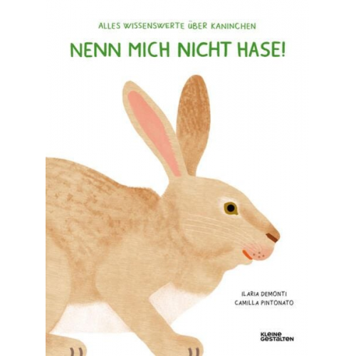 Ilaria Demonti - Nenn mich nicht Hase!