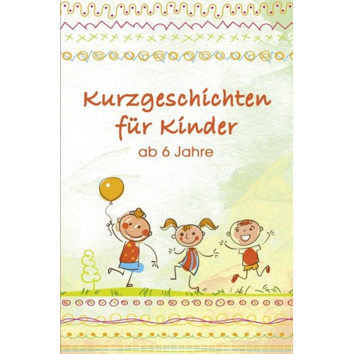 Daniela Adam Ernst Adam - Kurzgeschichten für Kinder