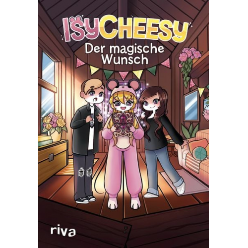 IsyCheesy Klarissa Gist - IsyCheesy: Der magische Wunsch