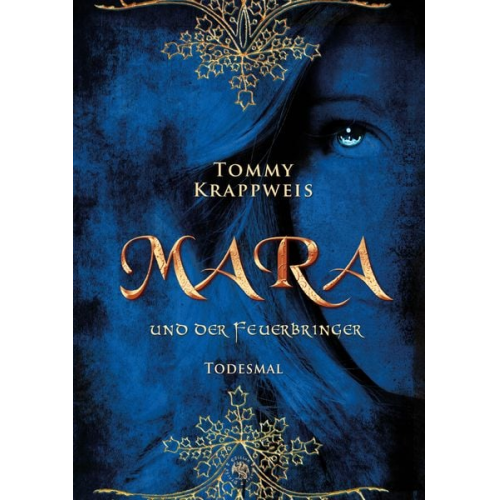 Tommy Krappweis - Mara und der Feuerbringer