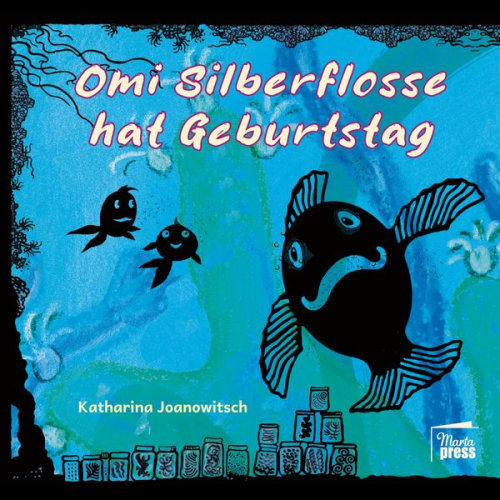 Katharina Joanowitsch - Omi Silberflosse hat Geburtstag