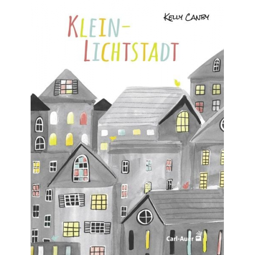 Kelly Canby - Klein-Lichtstadt