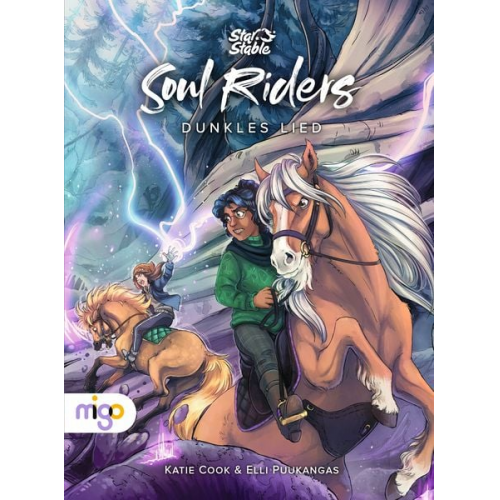 Katie Cook - Star Stable: Soul Riders. Dunkles Lied