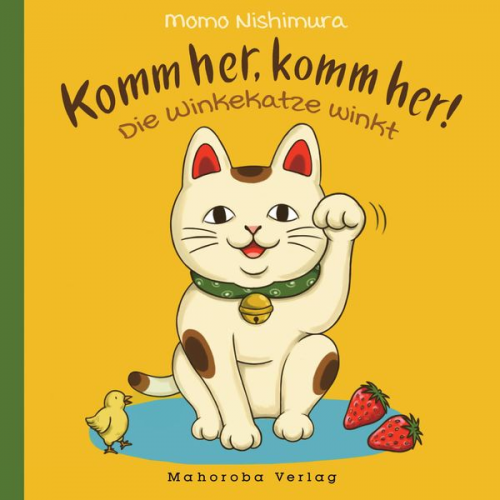 Momo Nishimura - Komm her, komm her! Die Winkekatze winkt