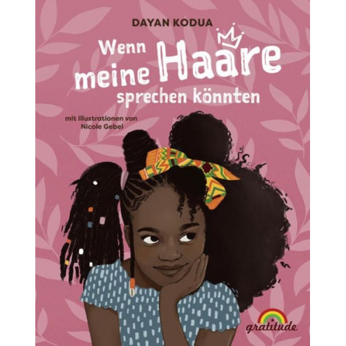 Dayan Kodua - Wenn meine Haare sprechen könnten