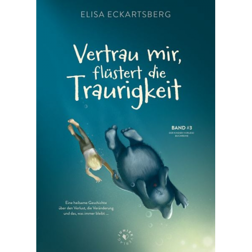 Elisa Eckartsberg - Vertrau mir, flüstert die Traurigkeit