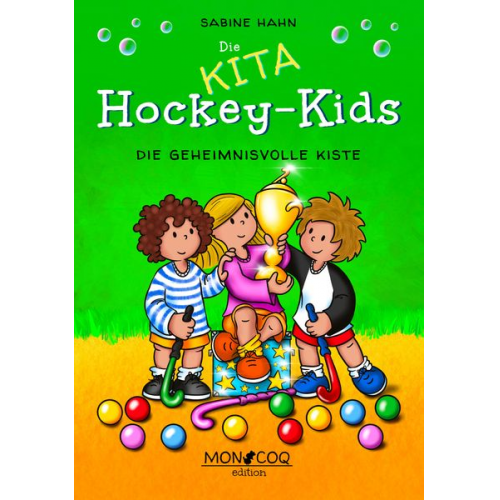 Hahn Sabine - Die KITA Hockey-Kids