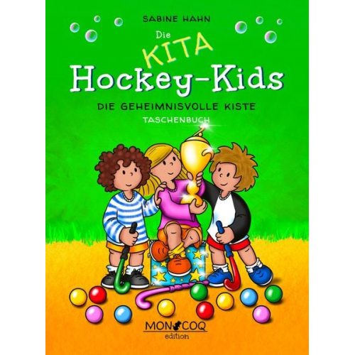 Hahn Sabine - Die KITA Hockey-Kids