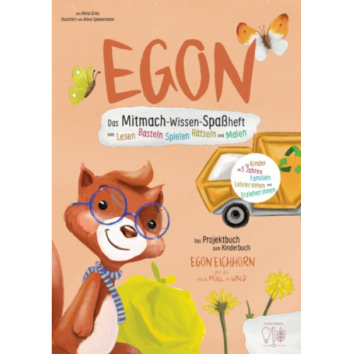 Gries Alina - Das Egon Eichhorn Müll Projektheft