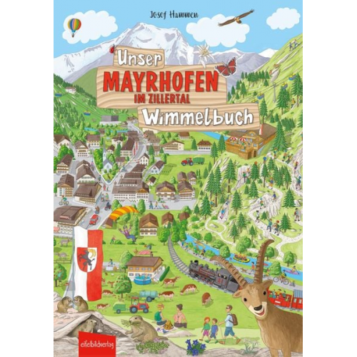 Josef Hammen - Unser Mayrhofen im Zillertal Wimmelbuch