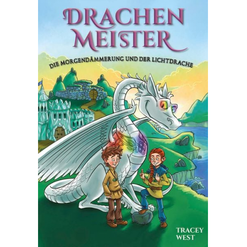 Tracey West - Drachenmeister 24: Die Morgendämmerung und der Lichtdrache