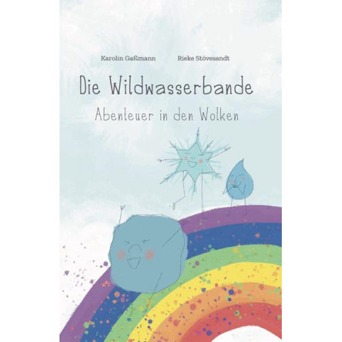 Karolin Gassmann - Die Wildwasserbande