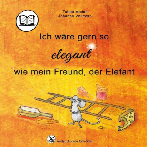 Tabea Michel - Ich wäre gern so elegant wie mein Freund, der Elefant