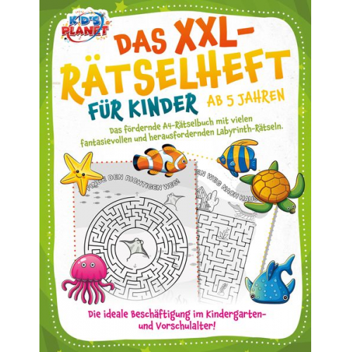 Elena Liebing - Das XXL-Rätselheft für Kinder ab 5 Jahren: Das fördernde A4-Rätselbuch mit fanta