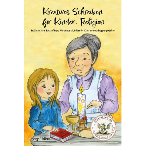 Nanja Holland - Kreatives Schreiben für Kinder: Religion