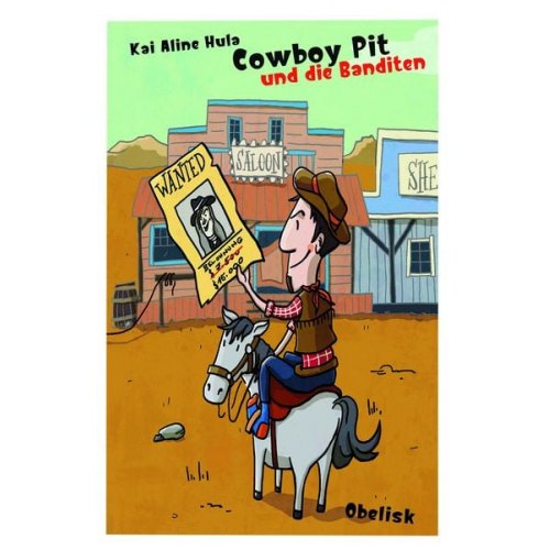 Kai Aline Hula - Cowboy Pit und die Banditen