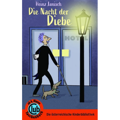 Heinz Janisch - Die Nacht der Diebe