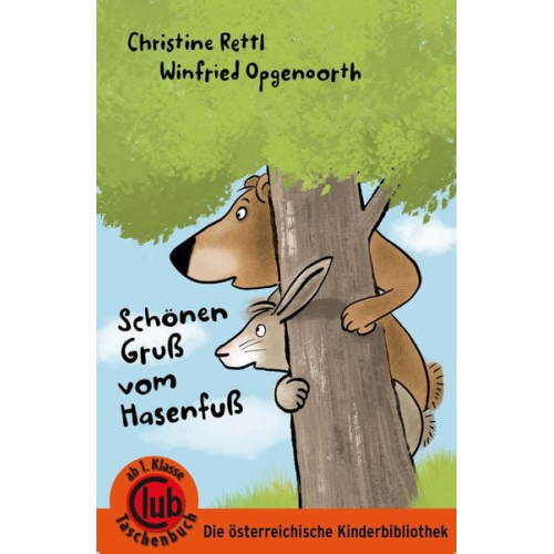 Christine Rettl - Schönen Gruß vom Hasenfuß