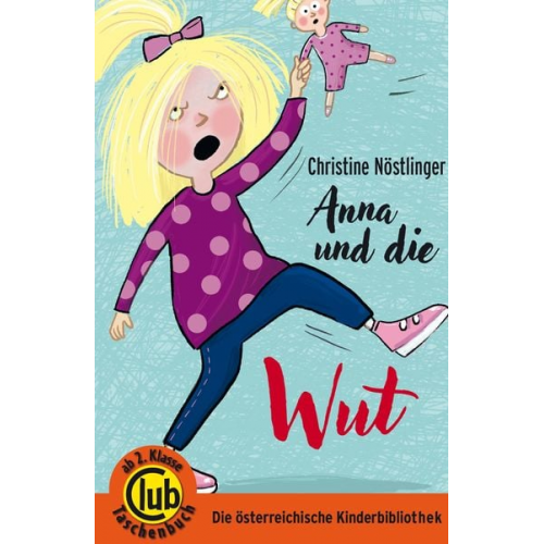 Christine Nöstlinger - Anna und die Wut