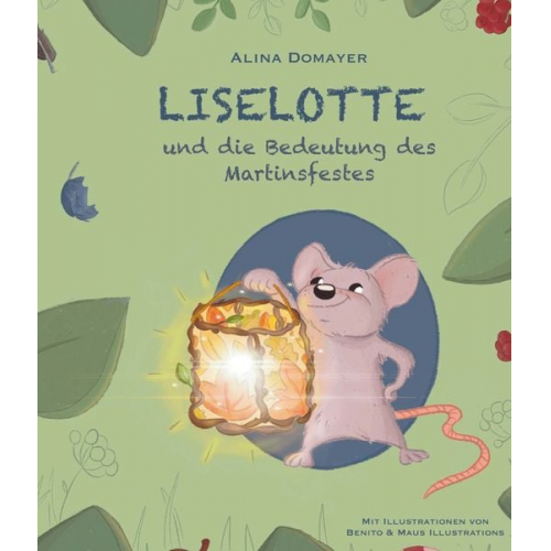 Alina Domayer - Liselotte und die Bedeutung des Martinsfestes