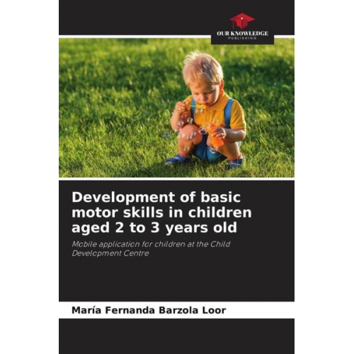 María Fernanda Barzola Loor - Development of basic motor skills in children aged 2 to 3 years old