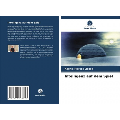 Adonis Marcos Lisboa - Intelligenz auf dem Spiel