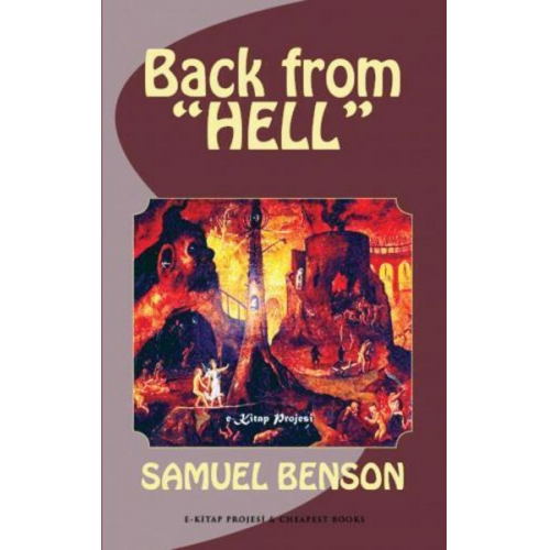 Samuel Benson - Back From Hell