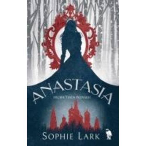 Sophie Lark - Anastasia