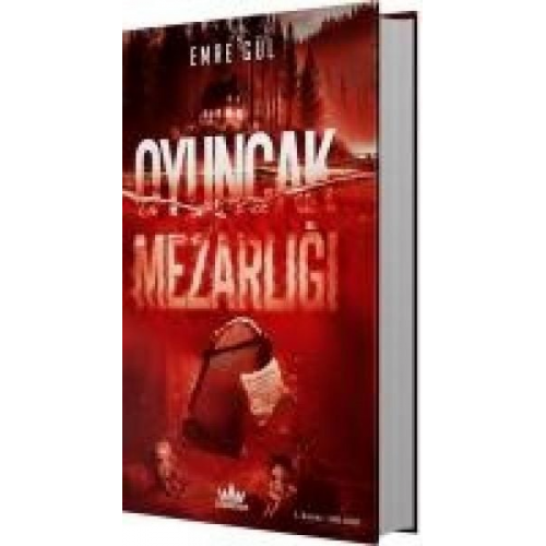 Emre Gül - Oyuncak Mezarligi Ciltli