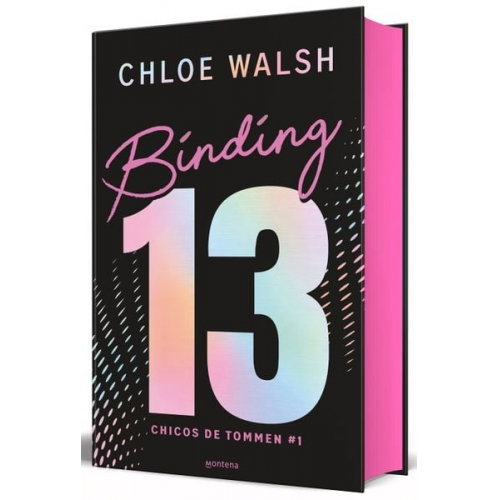 Chloe Walsh - Binding 13 (Edición Limitada, Cantos Pintados) / Binding 13 (Limited Edition, S Prayed Edges)