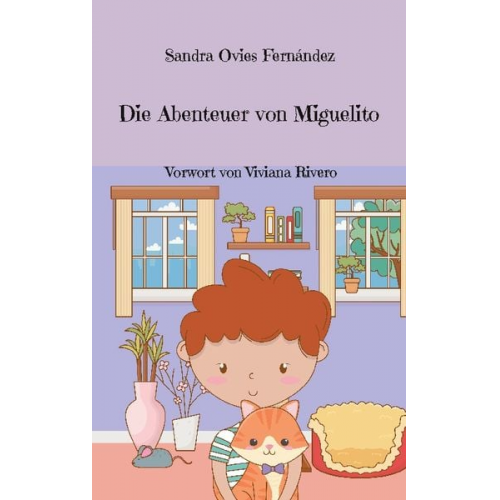 Sandra Ovies Fernández - Die Abenteuer von Miguelito