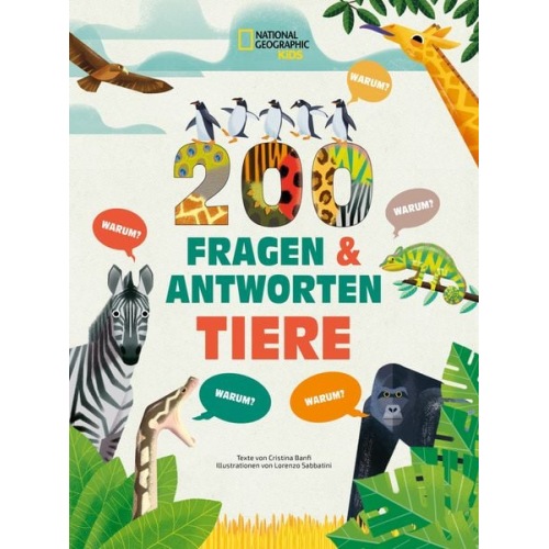 Cristina Banfi - Tiere. Frage- und Antwortbuch, mit 200 Fragen zu spannenden Naturthemen (200 Fragen & Antworten)