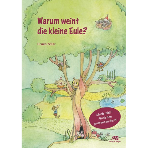 Ursula Zeller - Warum weint die kleine Eule?
