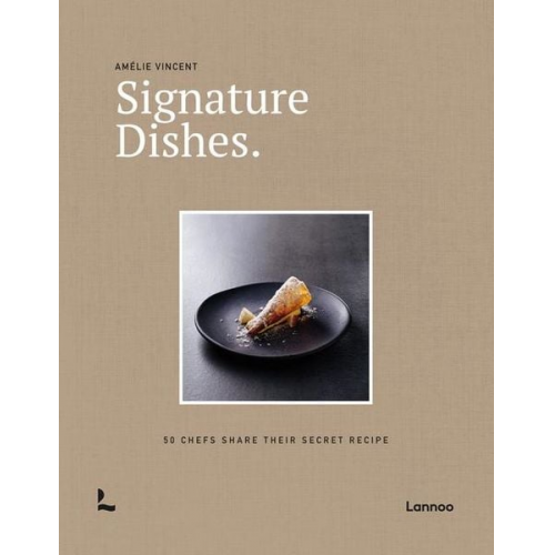 Amelie Vincent - Signature Dishes.