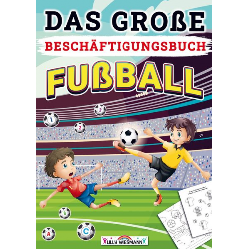 LernLux Verlag - Das große Beschäftigungsbuch Fußball