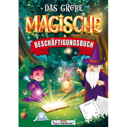 LernLux Verlag - Das große magische Beschäftigungsbuch