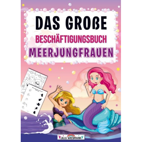 LernLux Verlag - Das große Beschäftigungsbuch Meerjungfrauen