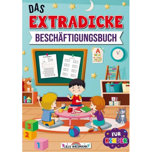 LernLux Verlag - Das Extradicke Beschäftigungsbuch für Kinder