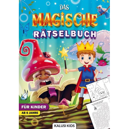 Kalusi Kids - Das magische Rätselbuch für Kinder ab 6 Jahre