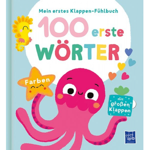 Mein erstes Klappen-Fühlbuch - 100 erste Wörter - Farben