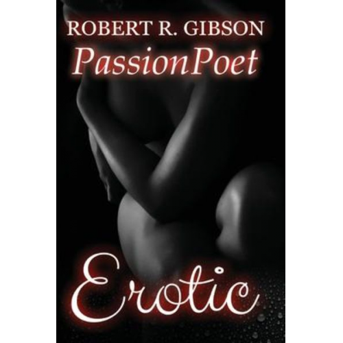 Passionpoet - Erotic