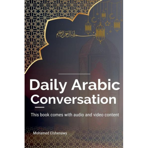 Mohamed Elshenawy - Daily Arabic Conversation