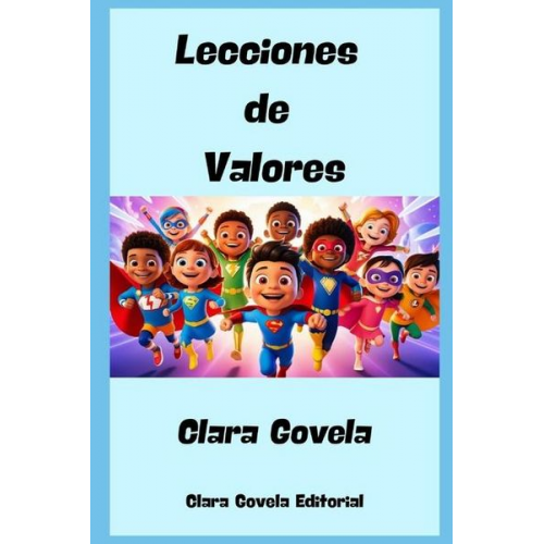 Clara Govela - Lecciones De Valores